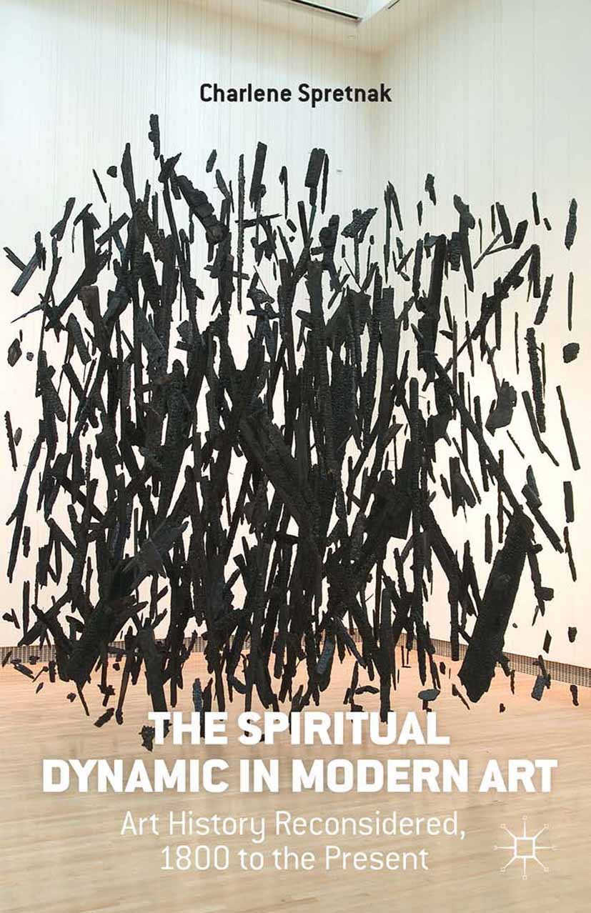 Spretnak, Charlene - The Spiritual Dynamic in Modern Art, ebook