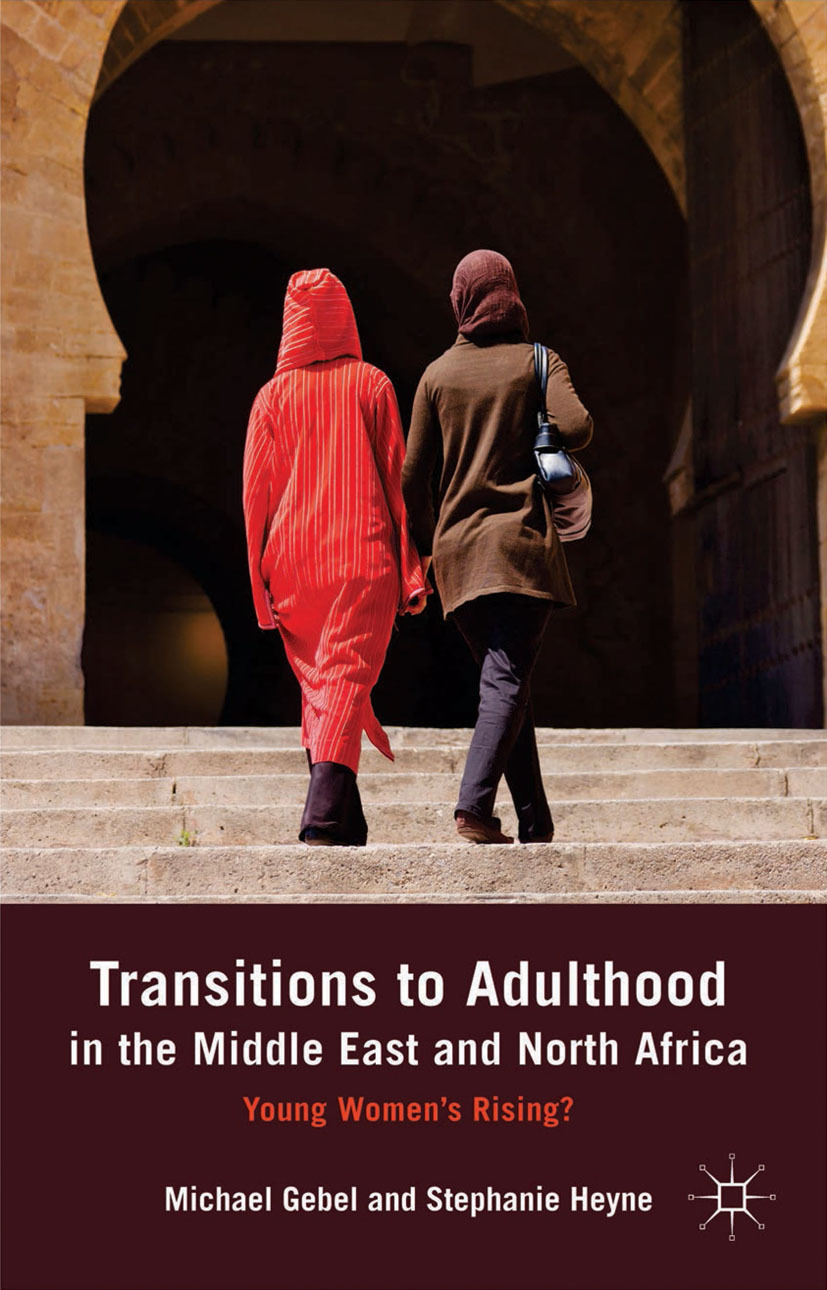 Gebel, Michael - Transitions to Adulthood in the Middle East and North Africa, e-kirja