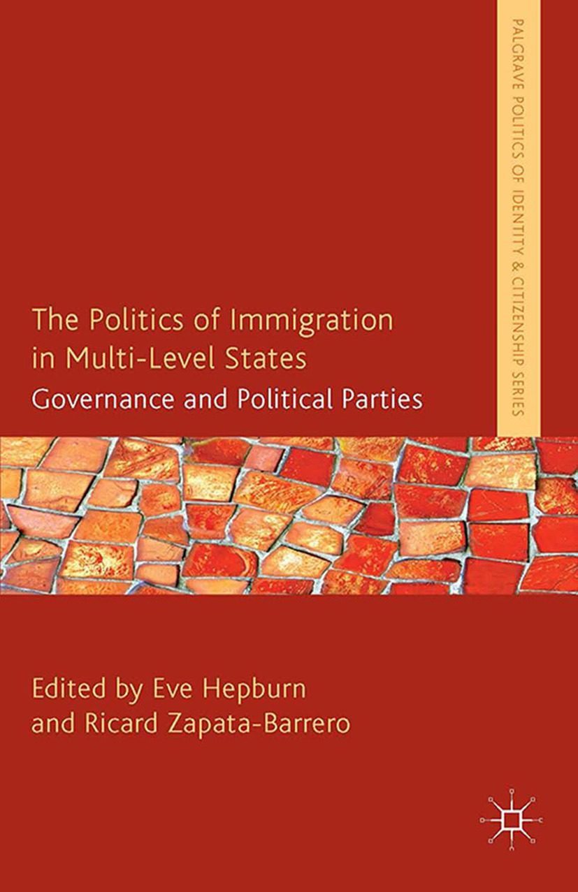 Hepburn, Eve - The Politics of Immigration in Multi-Level States, e-bok