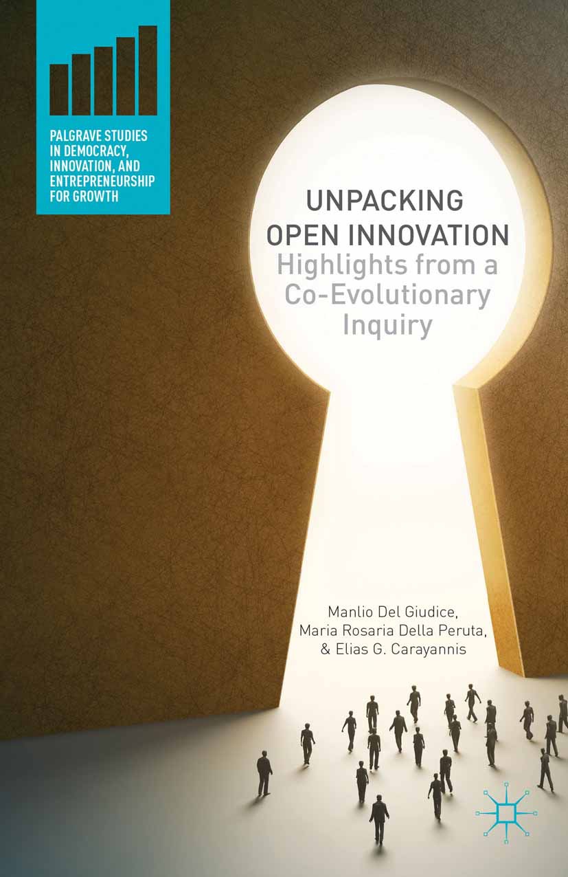 Carayannis, Elias G. - Unpacking Open Innovation, e-bok
