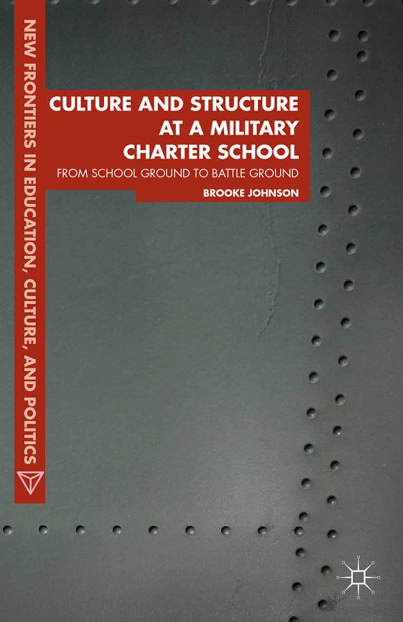 Johnson, Brooke - Culture and Structure at a Military Charter School, ebook