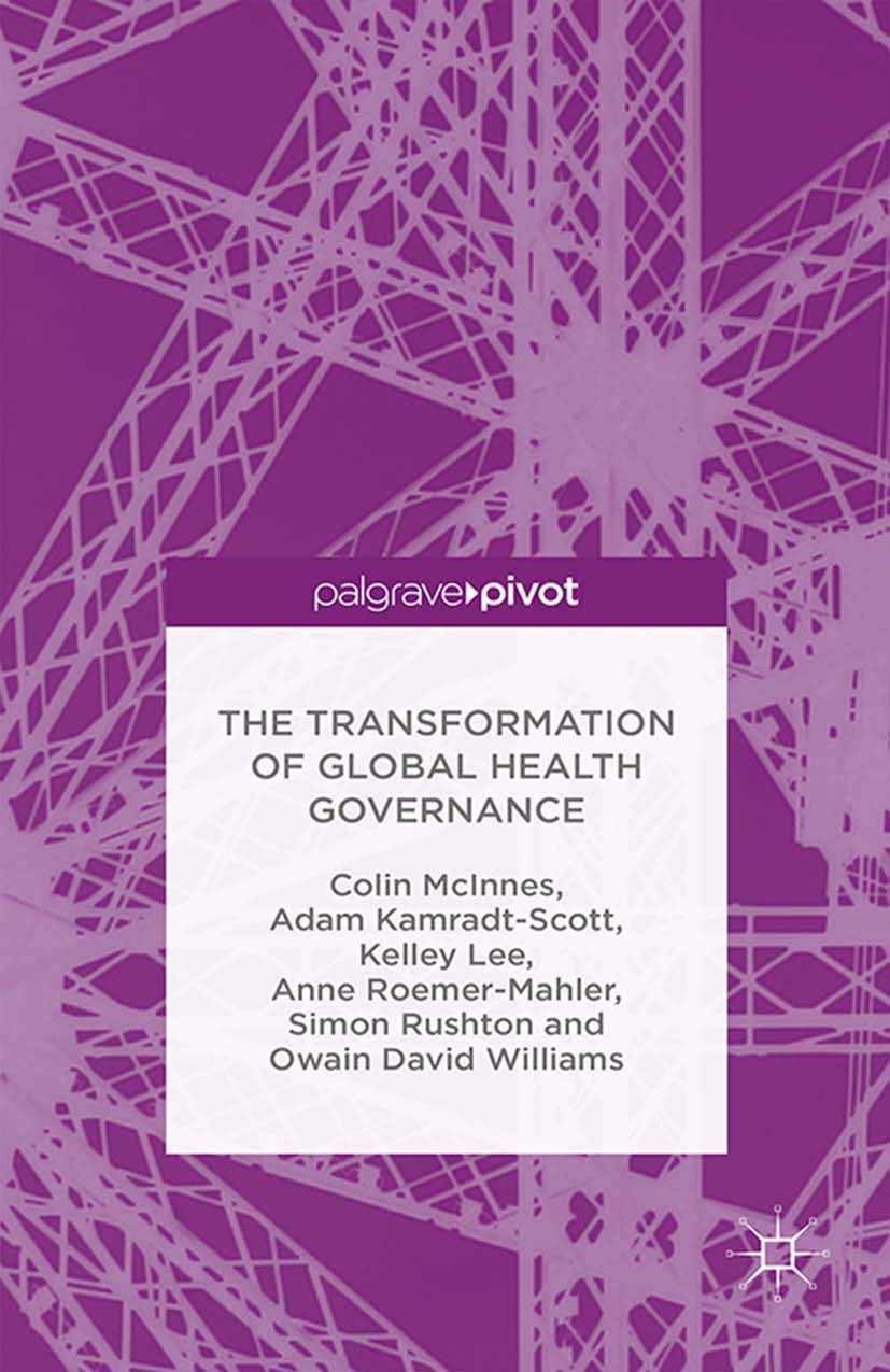 Kamradt-Scott, Adam - The Transformation of Global Health Governance, ebook