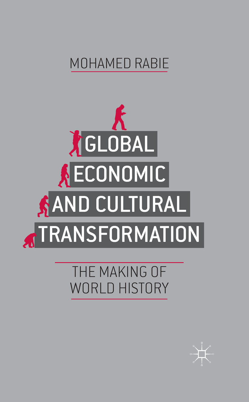 Rabie, Mohamed - Global Economic and Cultural Transformation, ebook
