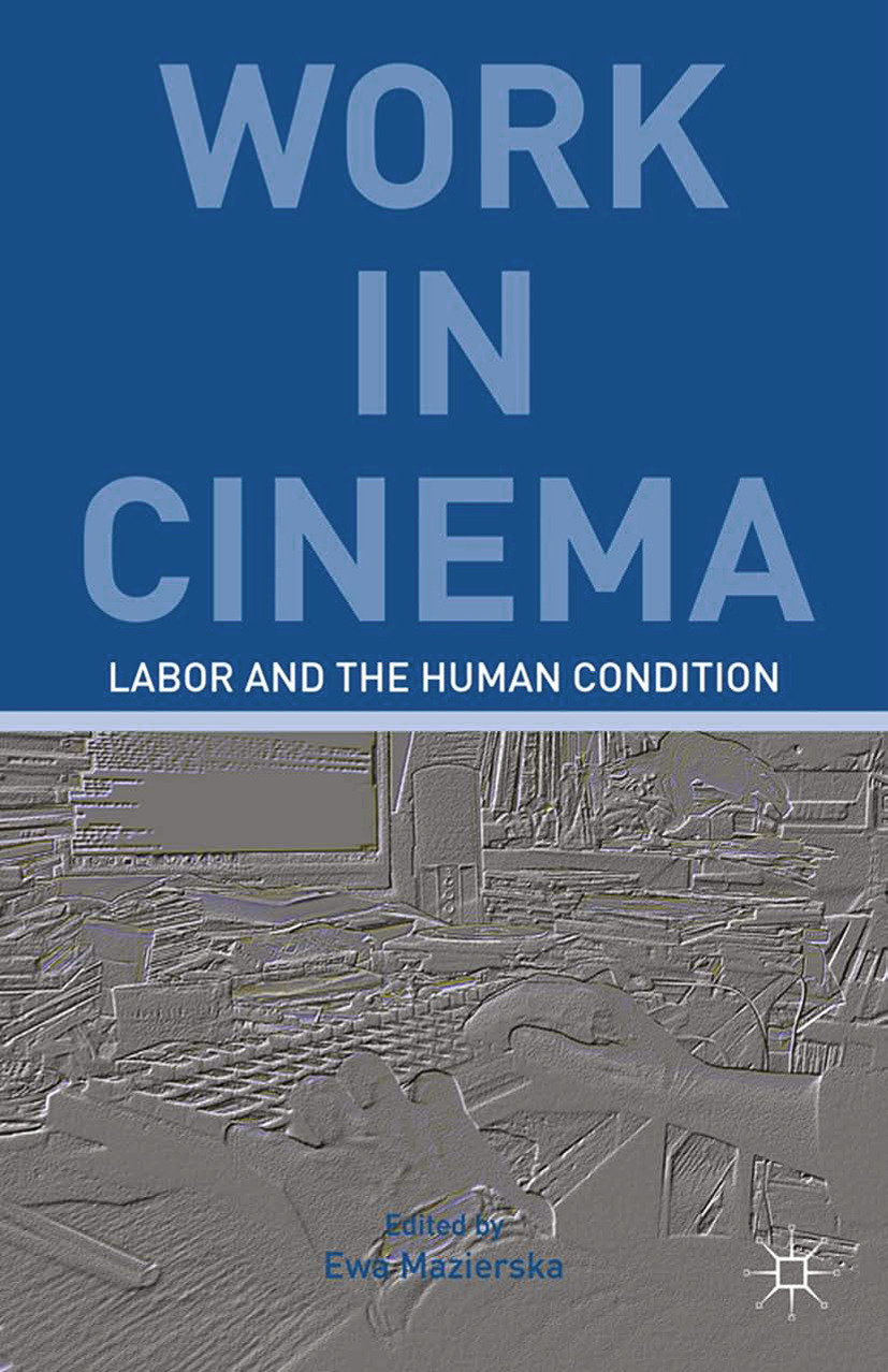 Mazierska, Ewa - Work in Cinema, ebook