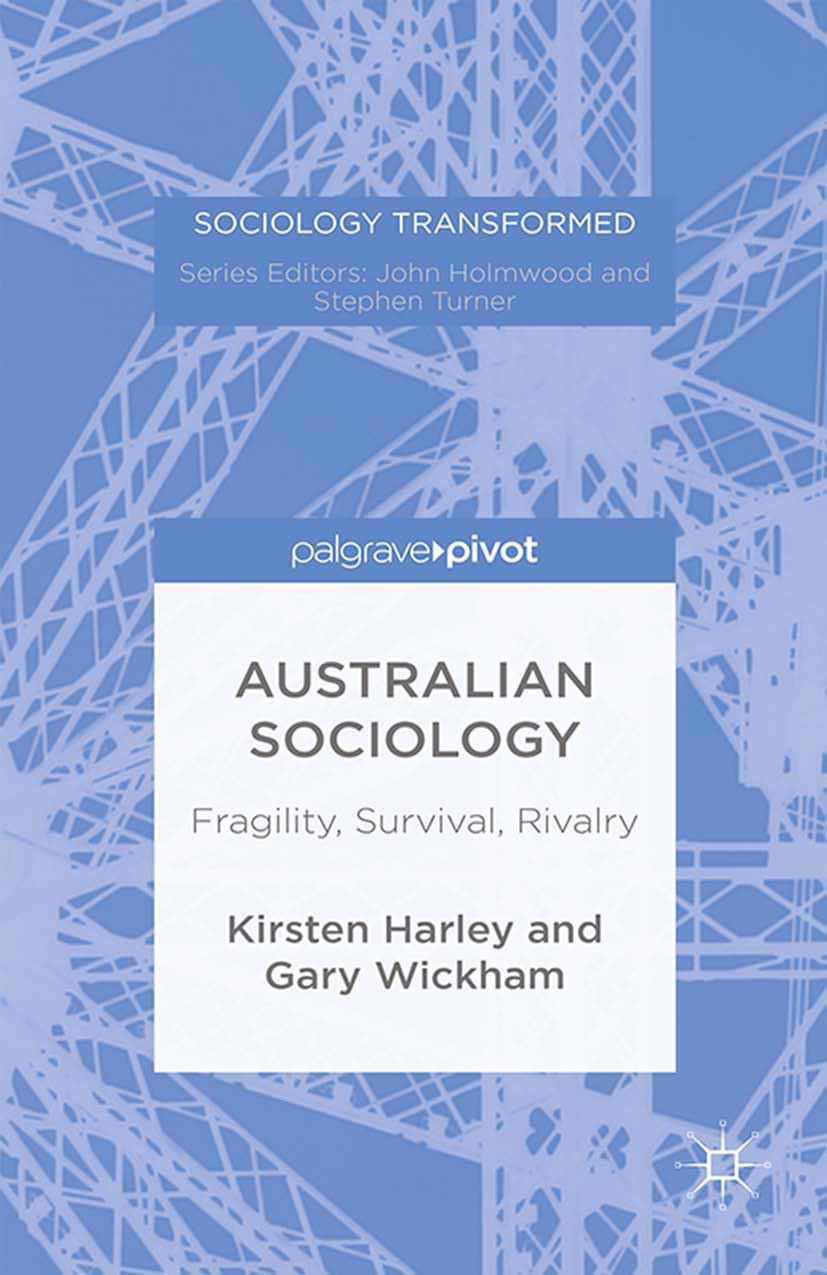 Harley, Kirsten - Australian Sociology: Fragility, Survival, Rivalry, ebook