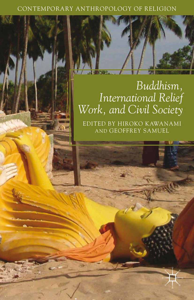 Kawanami, Hiroko - Buddhism, International Relief Work, and Civil Society, ebook