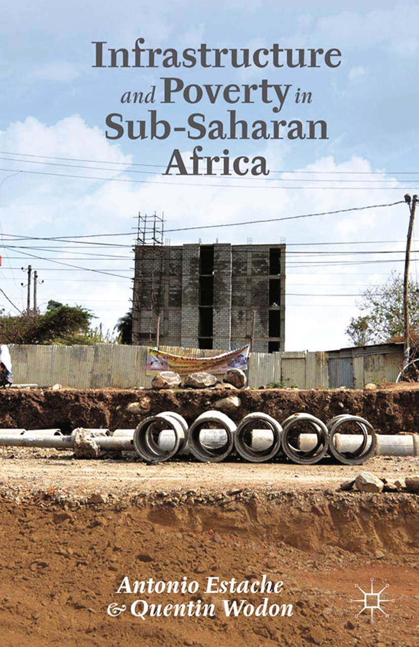 Estache, Antonio - Infrastructure and Poverty in Sub-Saharan Africa, e-kirja