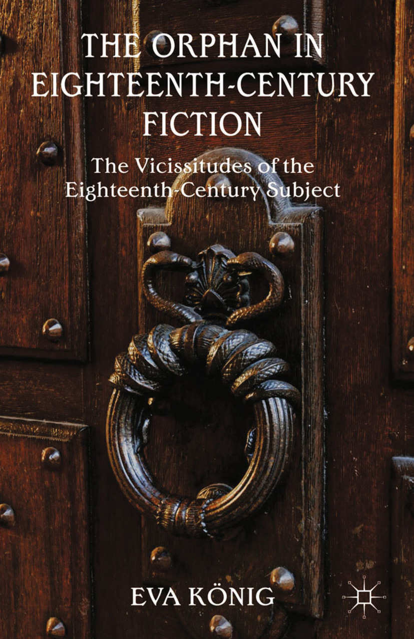 König, Eva - The Orphan in Eighteenth-Century Fiction, ebook