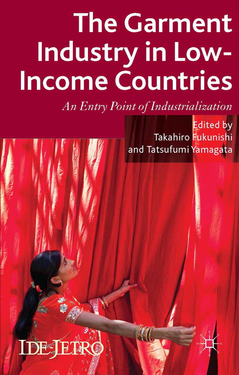 Fukunishi, Takahiro - The Garment Industry in Low-Income Countries, e-bok