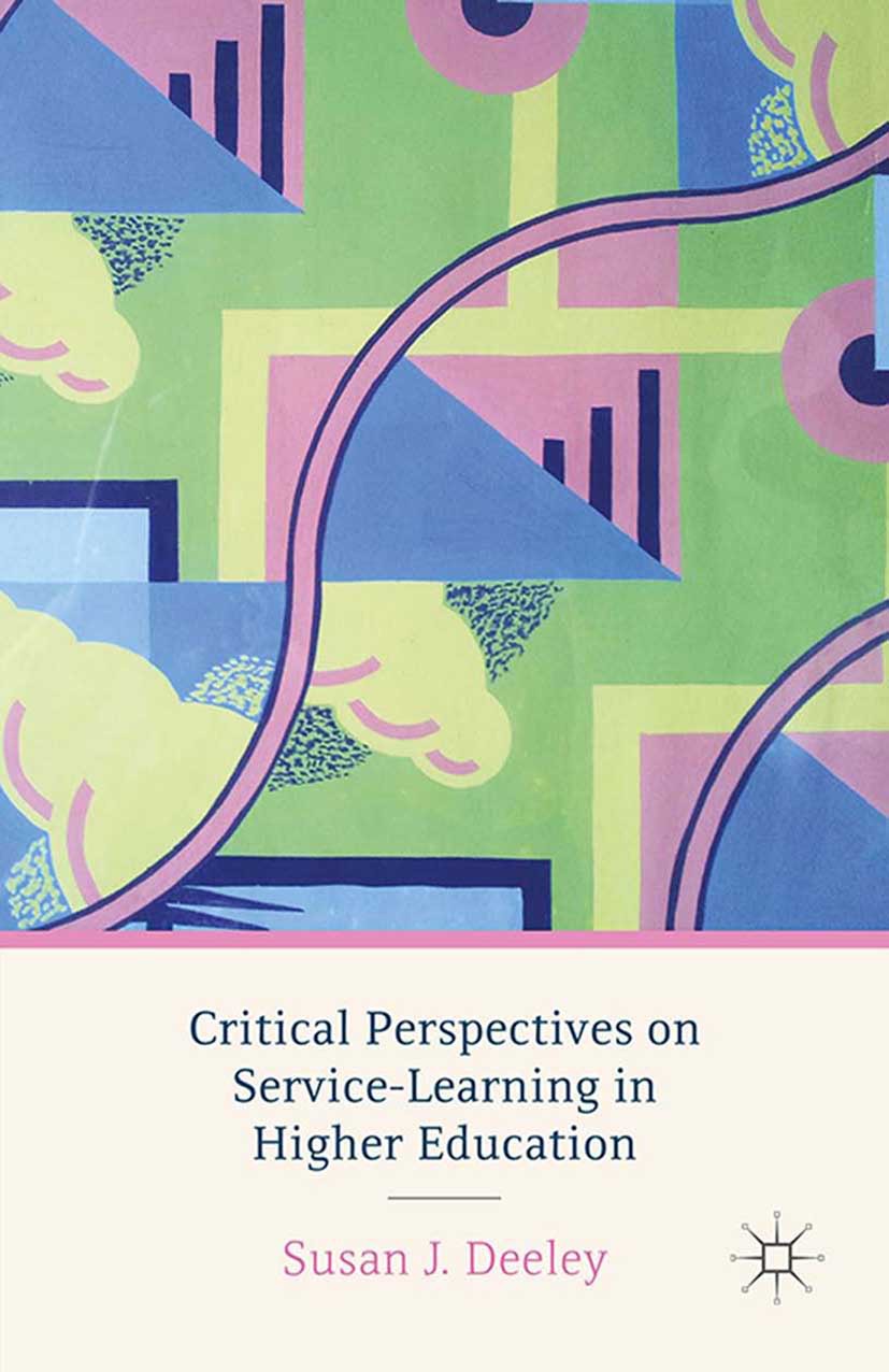Deeley, Susan J. - Critical Perspectives on Service-Learning in Higher Education, e-bok