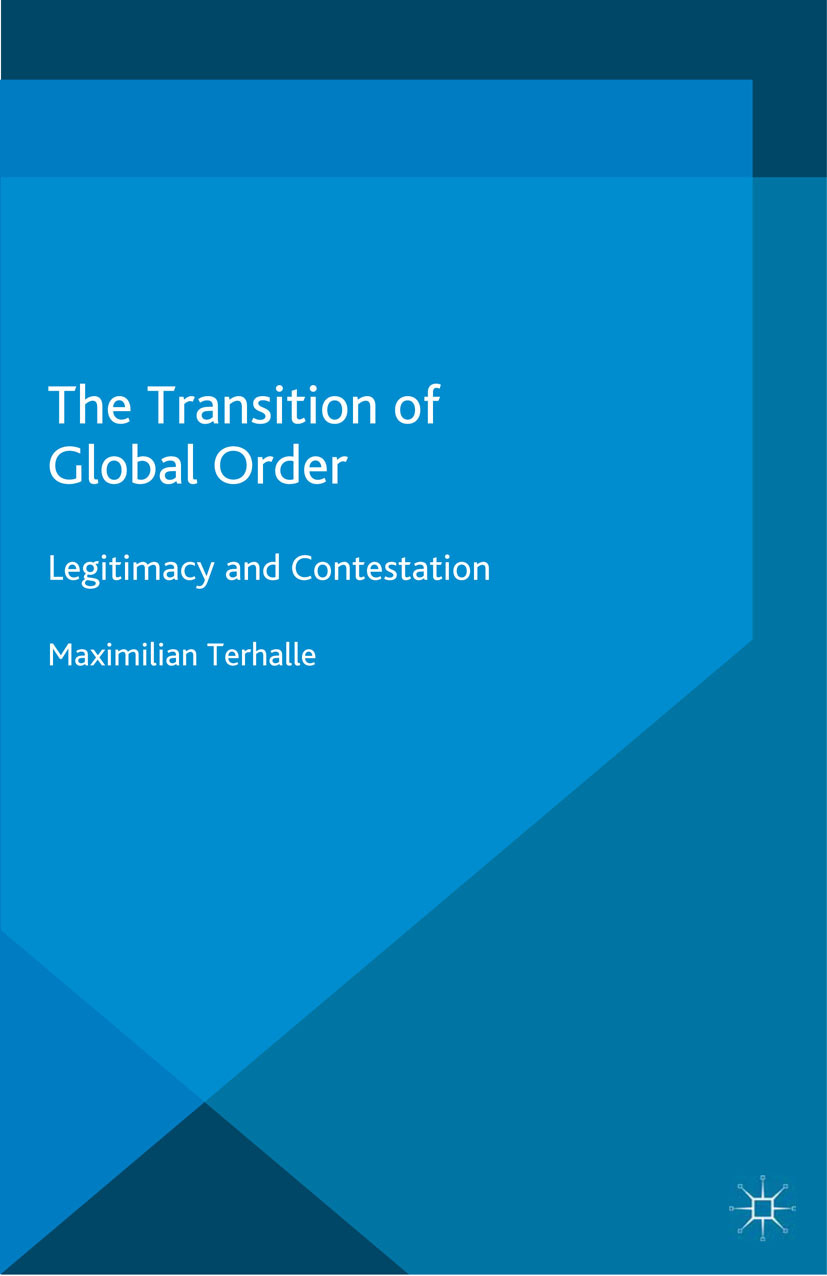 Terhalle, Maximilian - The Transition of Global Order, ebook