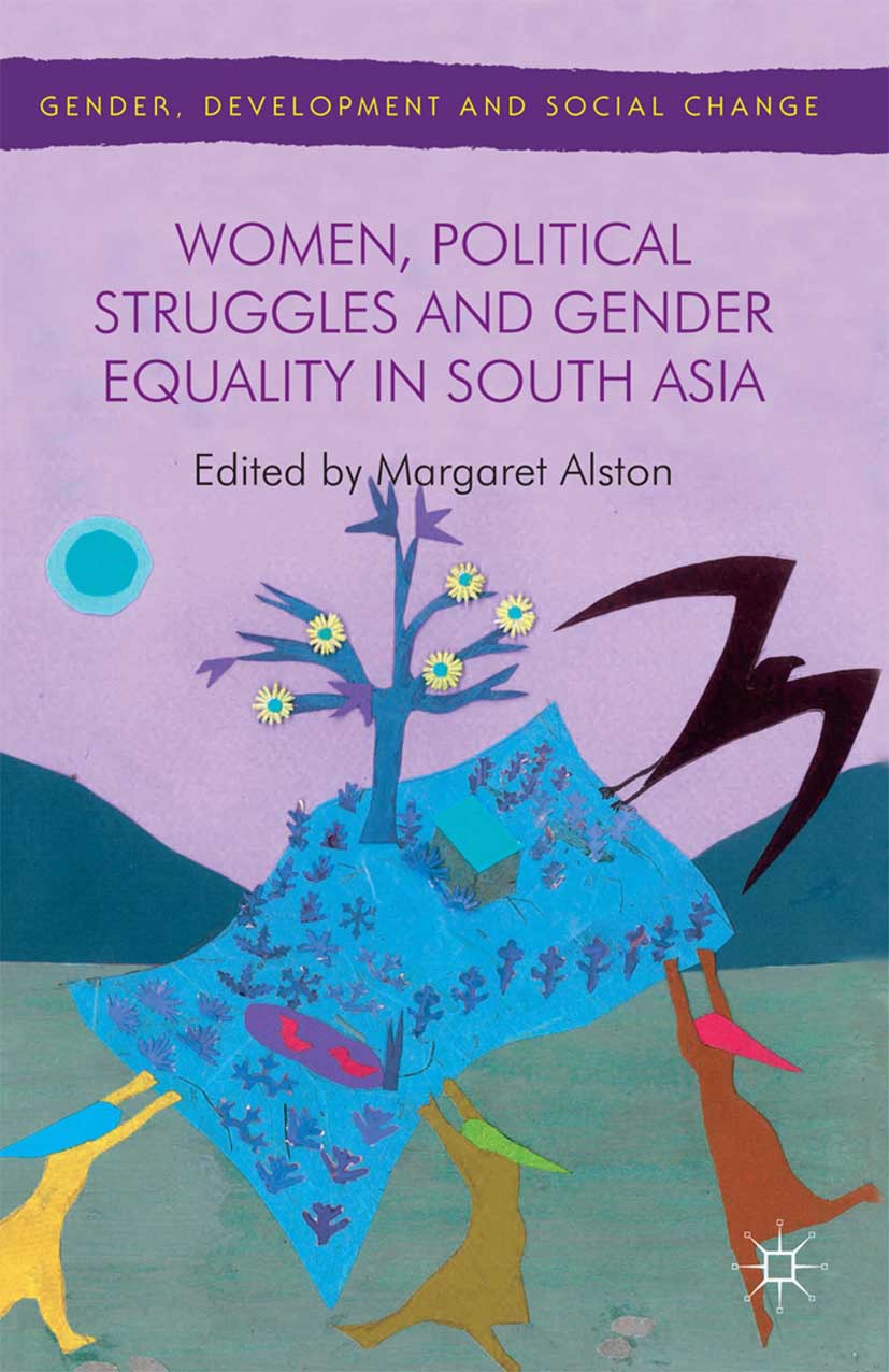 Alston, Margaret - Women, Political Struggles and Gender Equality in South Asia, e-bok