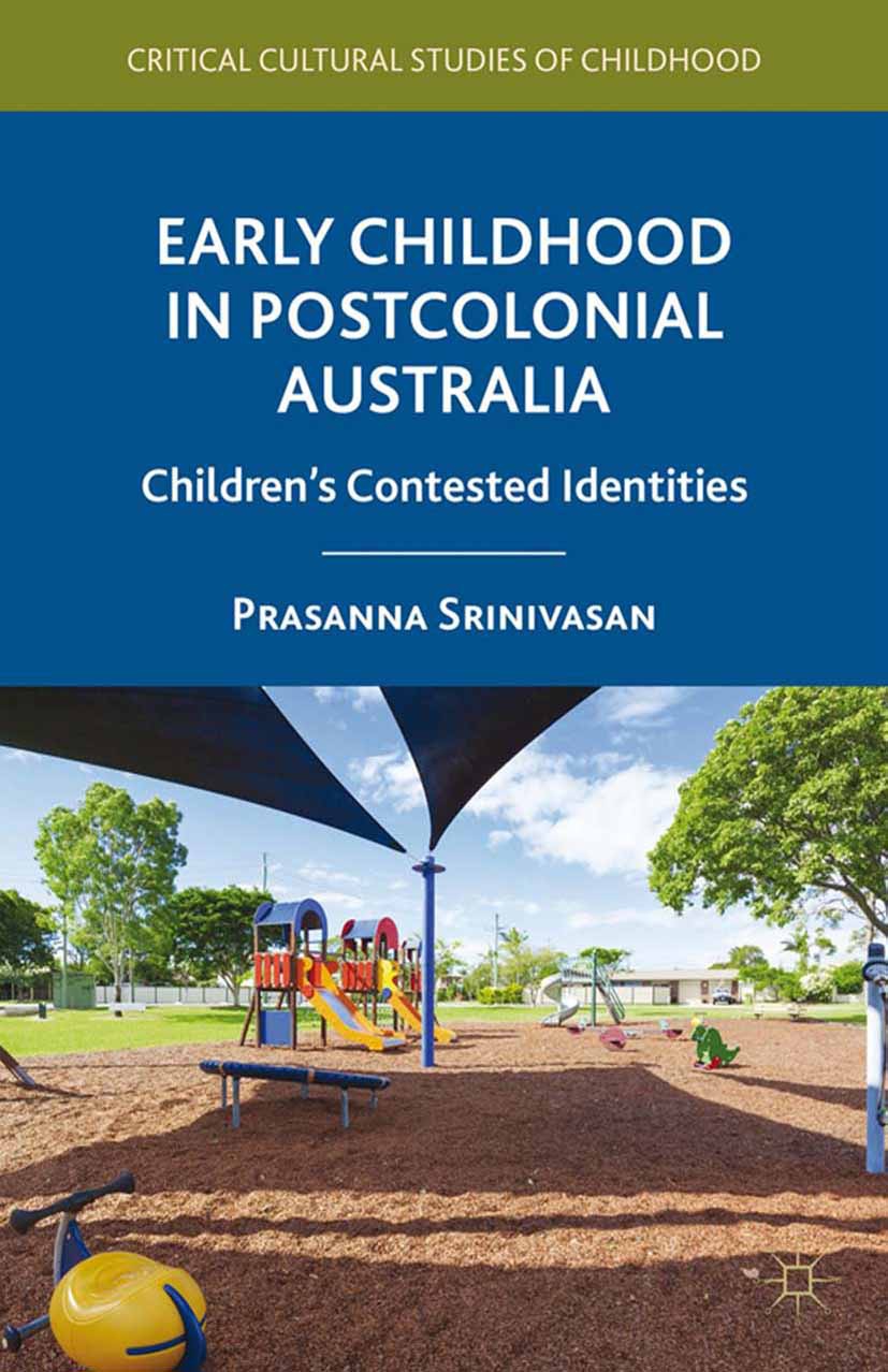 Srinivasan, Prasanna - Early Childhood in Postcolonial Australia, e-kirja