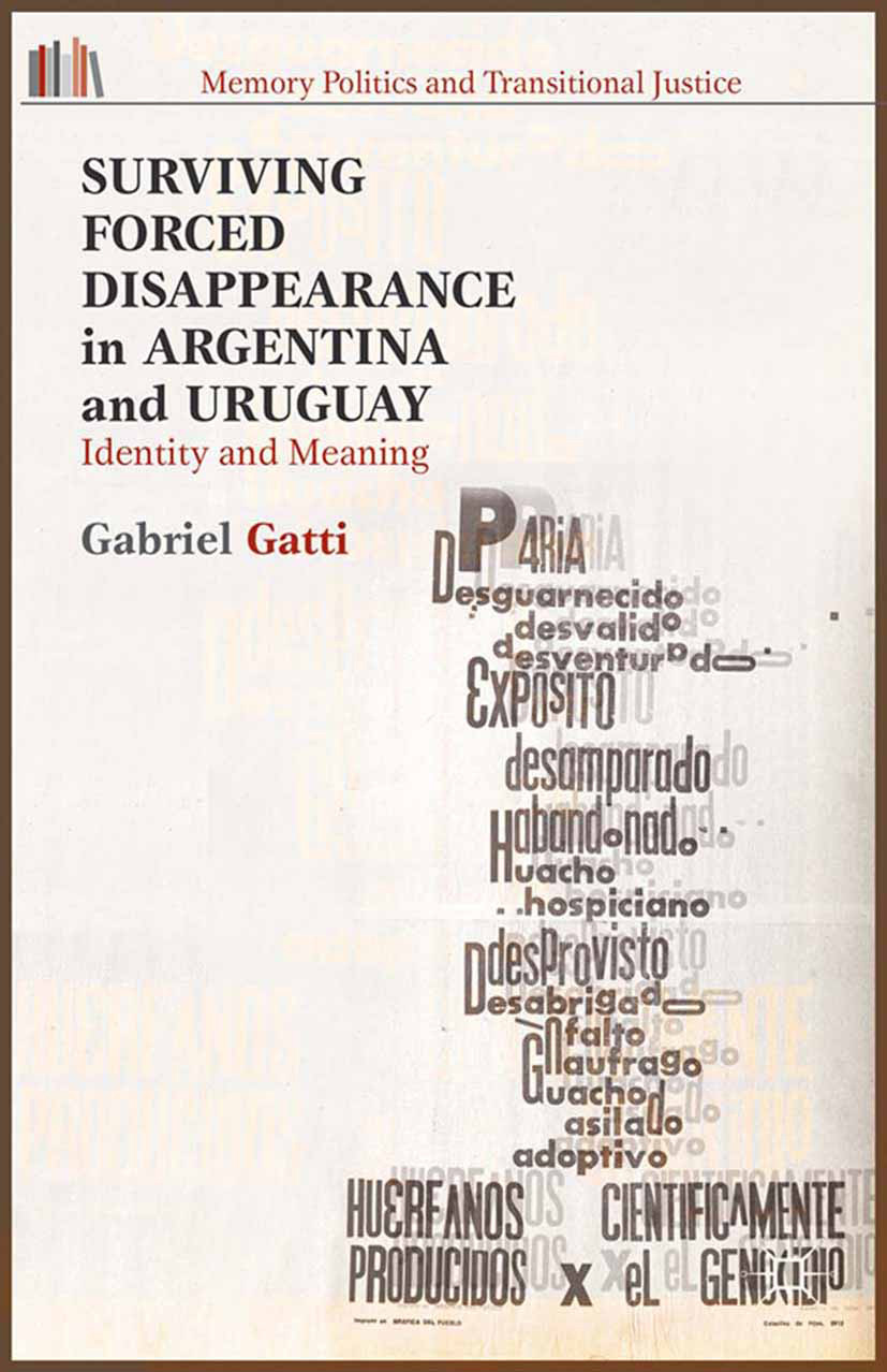 Gatti, Gabriel - Surviving Forced Disappearance in Argentina and Uruguay, ebook