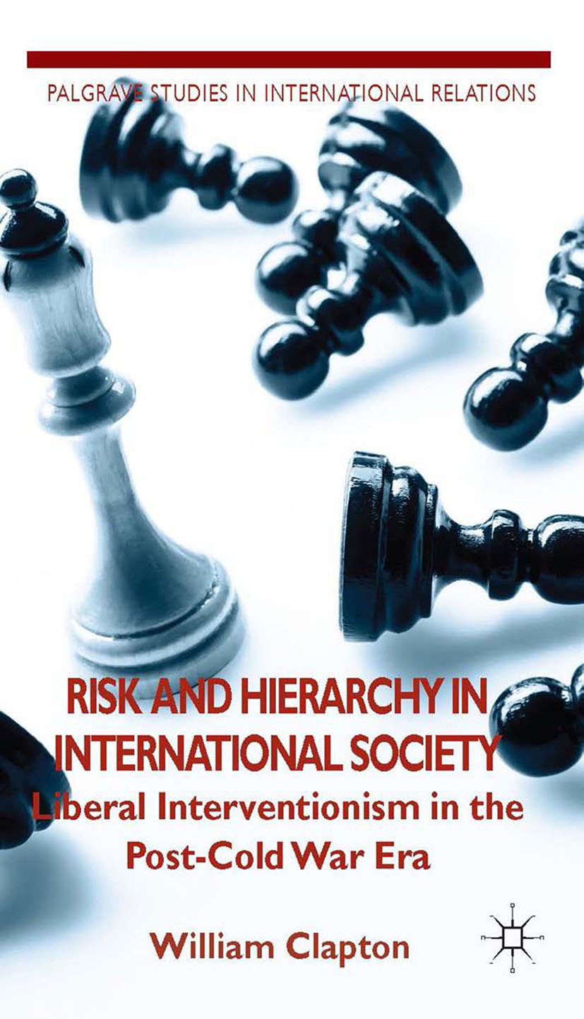 Clapton, William - Risk and Hierarchy in International Society, ebook