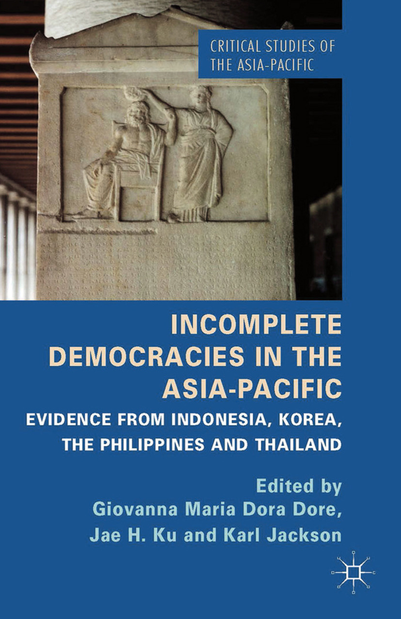 Dore, Giovanna Maria Dora - Incomplete Democracies in the Asia-Pacific, ebook