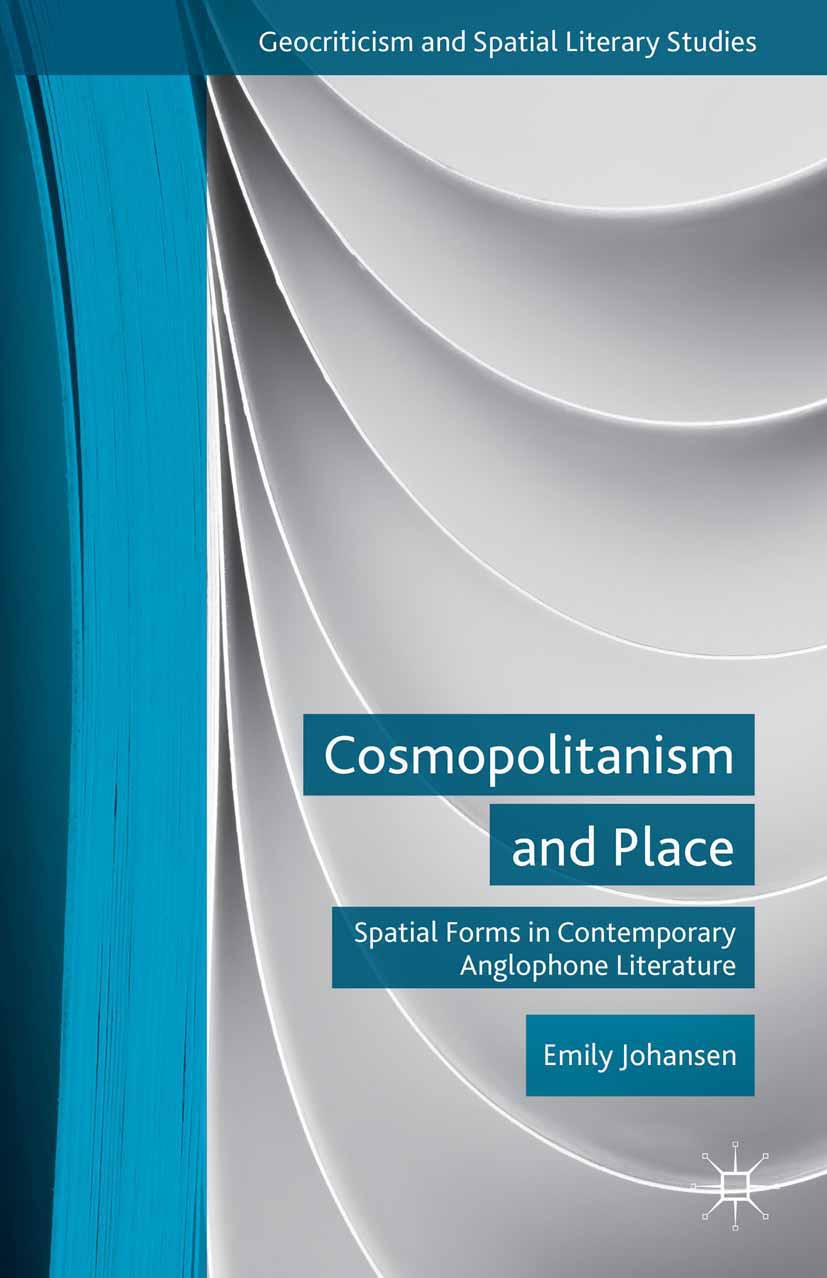 Johansen, Emily - Cosmopolitanism and Place, ebook