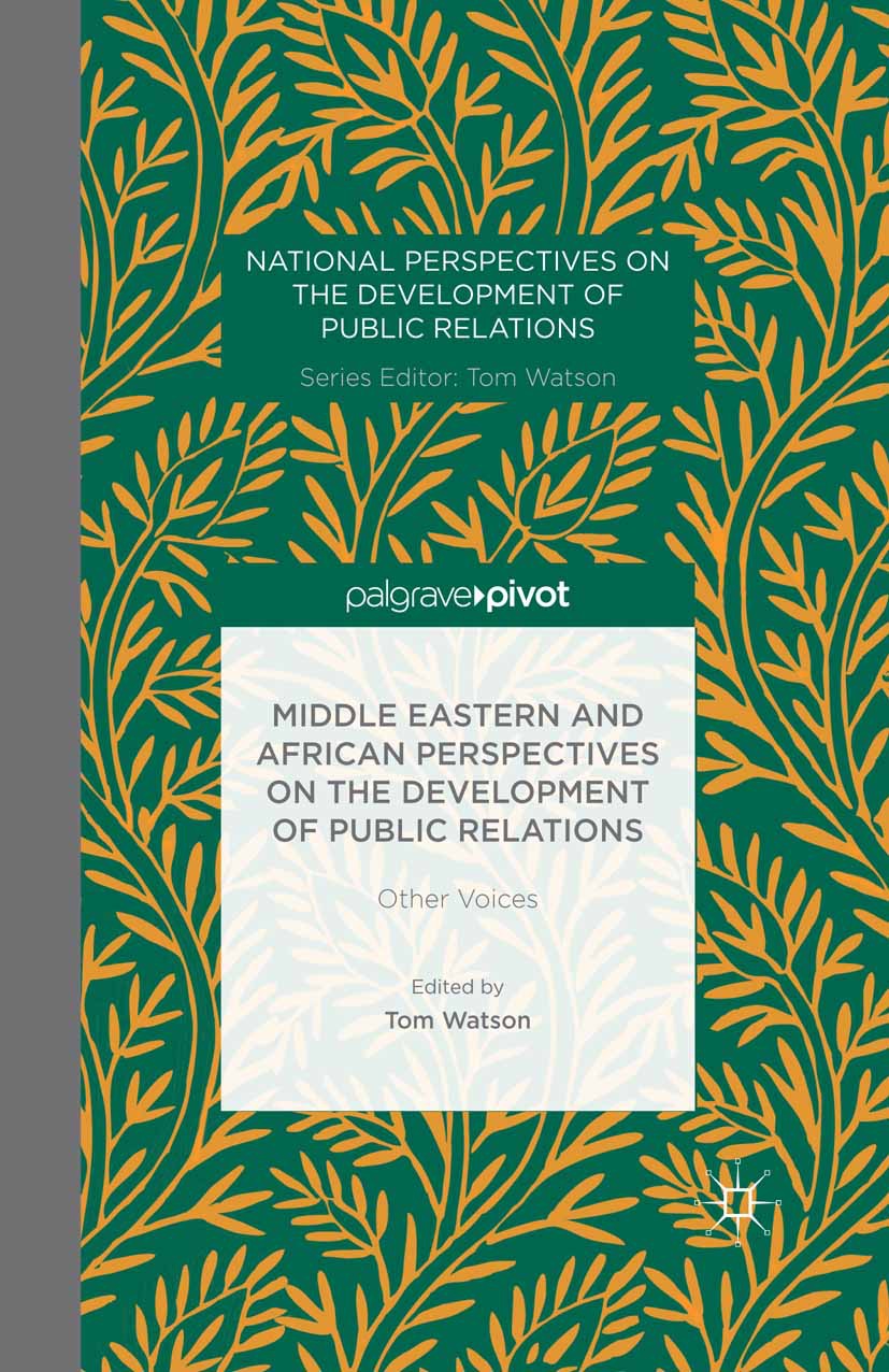 Watson, Tom - Middle Eastern and African Perspectives on the Development of Public Relations: Other Voices, ebook