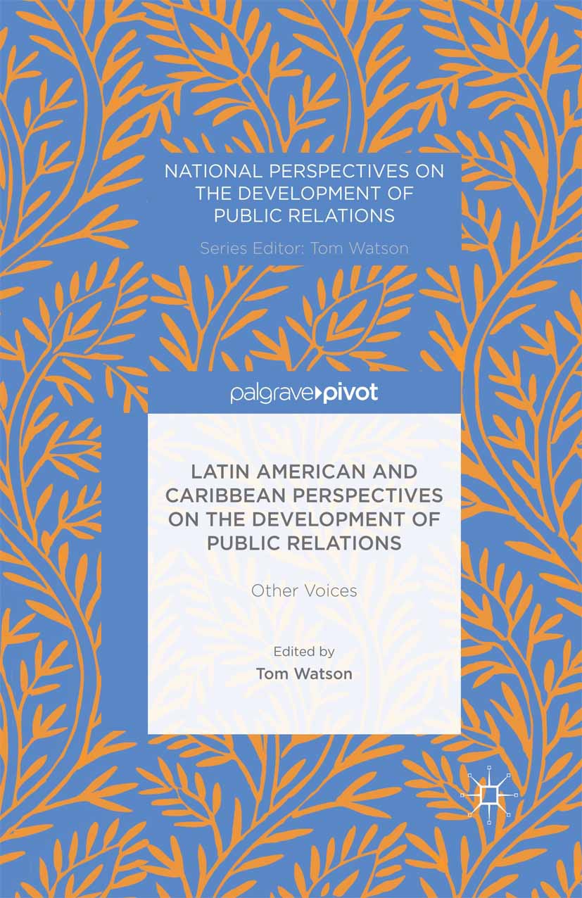 Watson, Tom - Latin American and Caribbean Perspectives on the Development of Public Relations: Other Voices, ebook