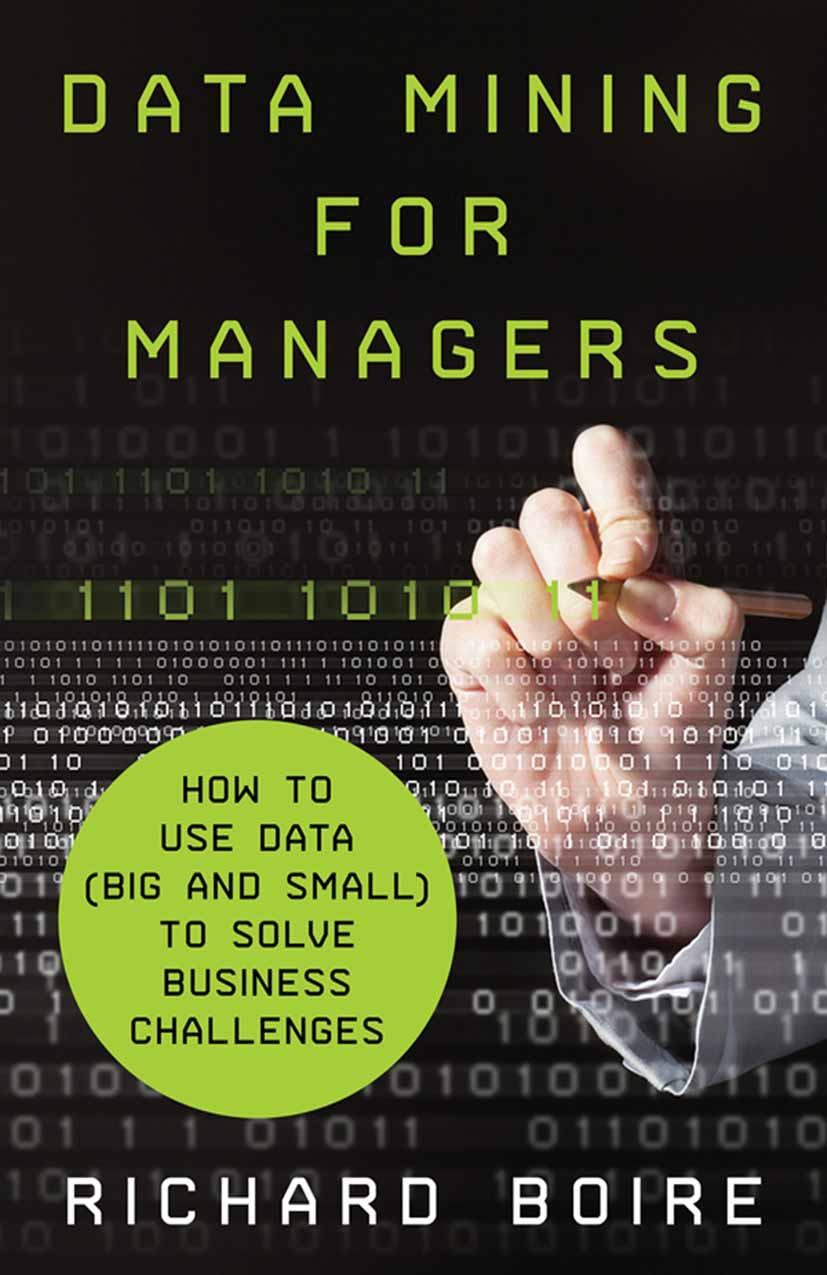 Boire, Richard - Data Mining for Managers, ebook