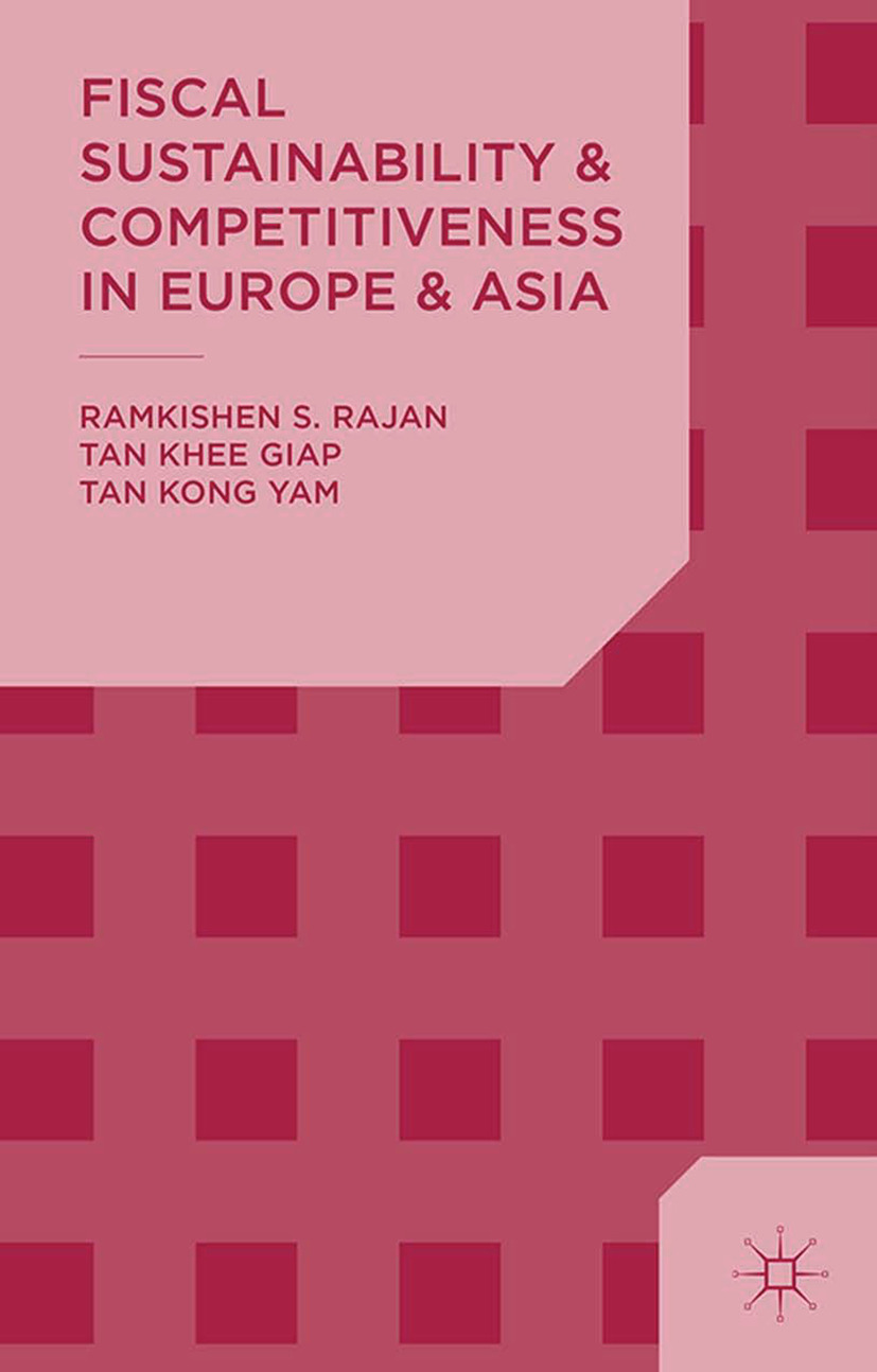 Giap, Tan Khee - Fiscal Sustainability and Competitiveness in Europe and Asia, e-bok