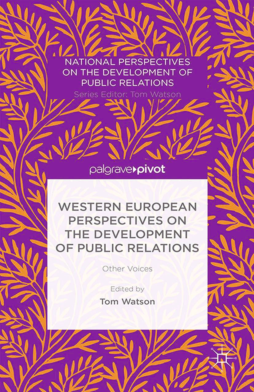 Watson, Tom - Western European Perspectives on the Development of Public Relations: Other Voices, ebook