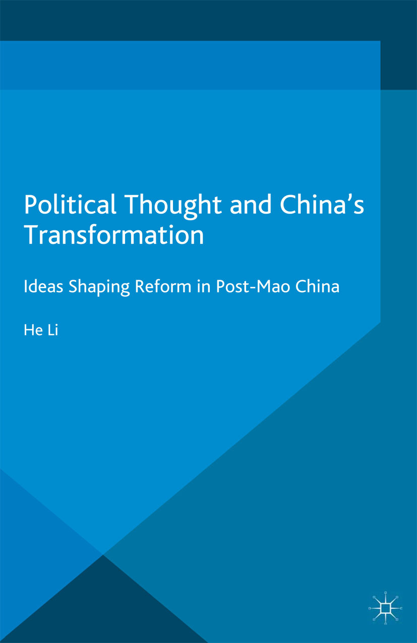 Li, He - Political Thought and China’s Transformation, e-kirja