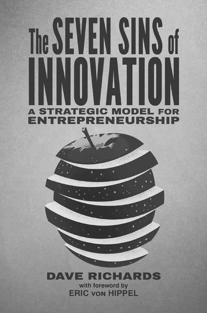 Richards, Dave - The Seven Sins of Innovation, e-kirja