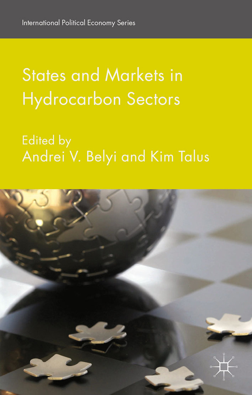 Belyi, Andrei V. - States and Markets in Hydrocarbon Sectors, ebook