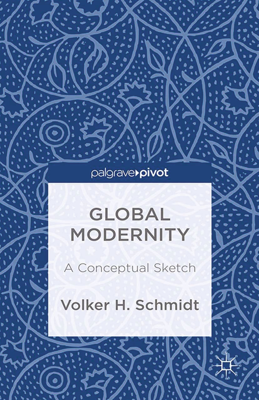 Schmidt, Volker H. - Global Modernity. A Conceptual Sketch, e-bok