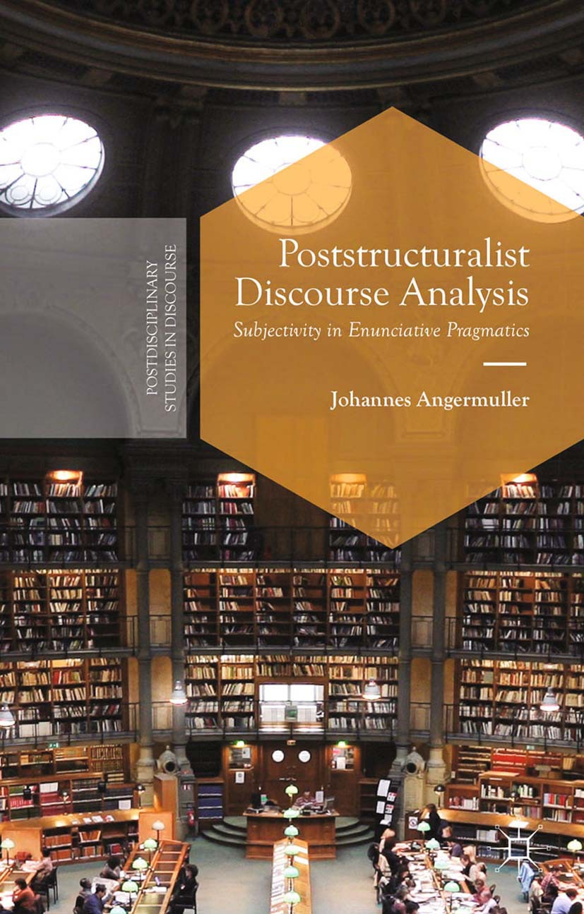 Angermuller, Johannes - Poststructuralist Discourse Analysis, ebook