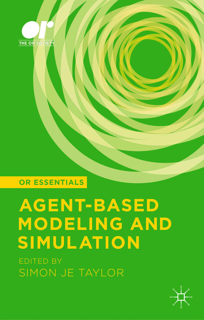Taylor, Simon J. E. - Agent-Based Modeling and Simulation, ebook