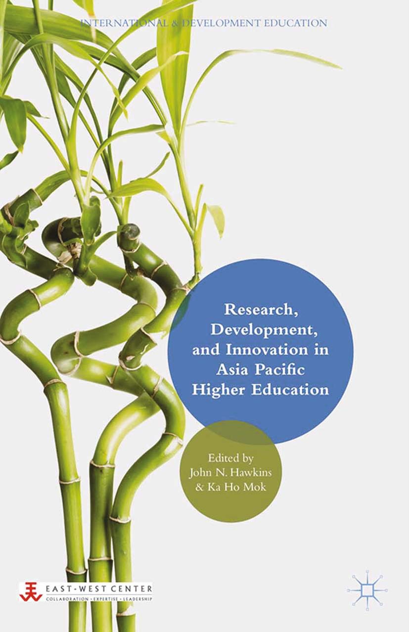 Hawkins, John N. - Research, Development, and Innovation in Asia Pacific Higher Education, ebook