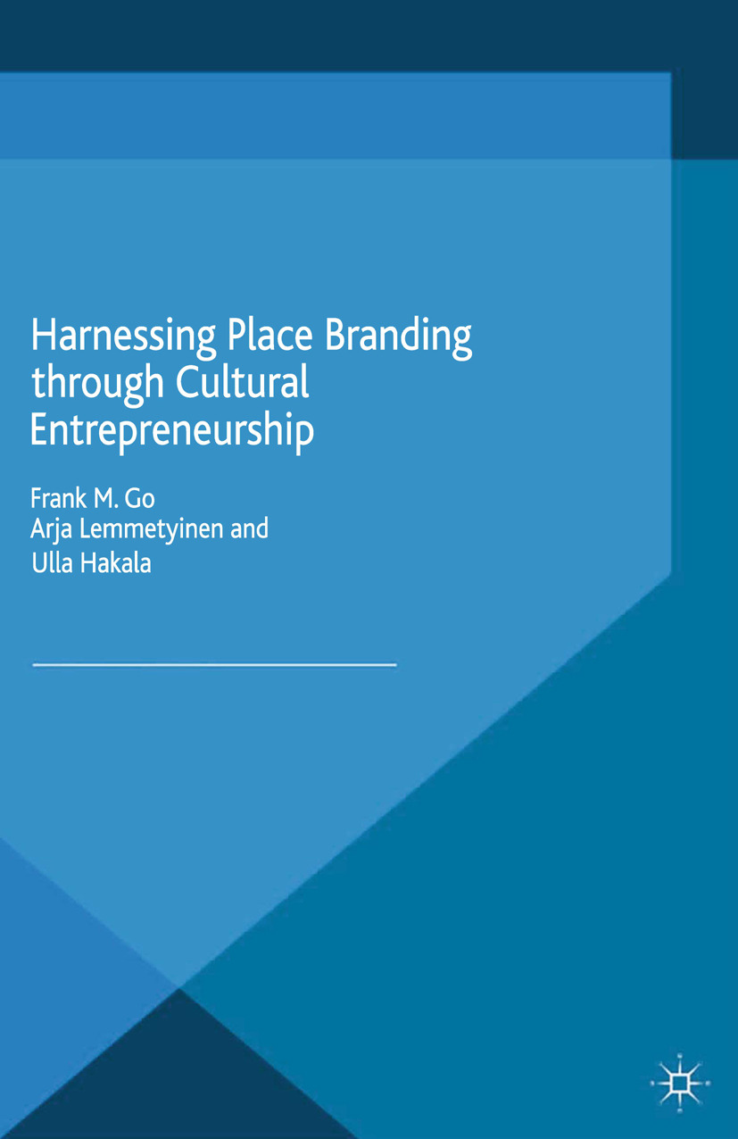 Go, Frank M. - Harnessing Place Branding through Cultural Entrepreneurship, ebook