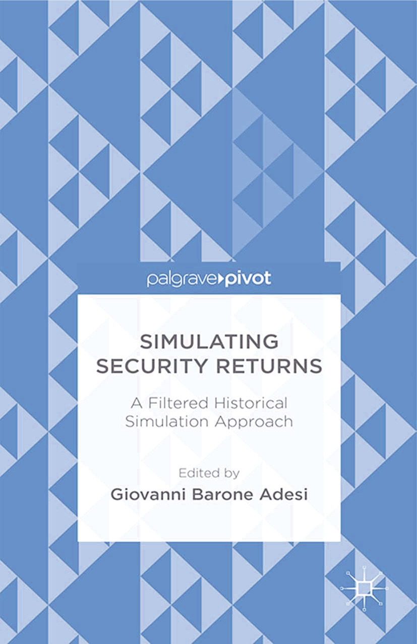 Adesi, Giovanni Barone - Simulating Security Returns: A Filtered Historical Simulation Approach, e-kirja