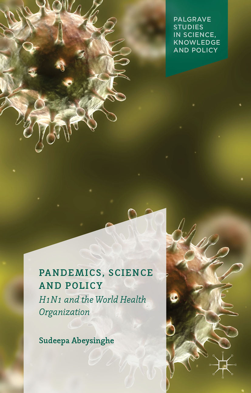 Abeysinghe, Sudeepa - Pandemics, Science and Policy, e-bok