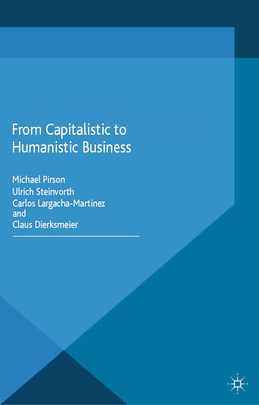 Dierksmeier, Claus - From Capitalistic to Humanistic Business, ebook