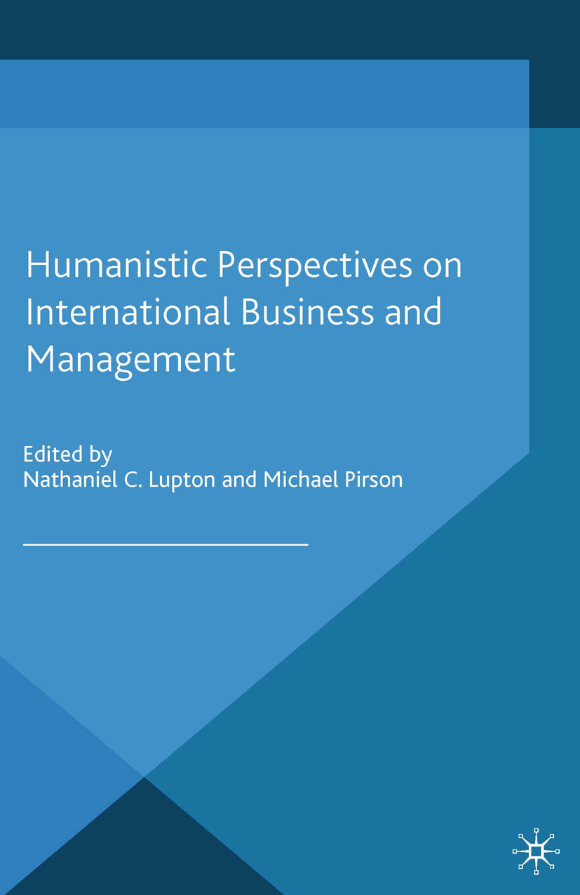 Lupton, Nathaniel C. - Humanistic Perspectives on International Business and Management, ebook