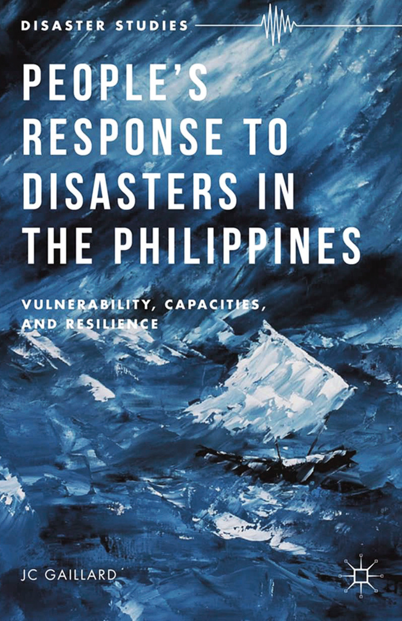 Gaillard, J. C. - People’s Response to Disasters in the Philippines, e-kirja