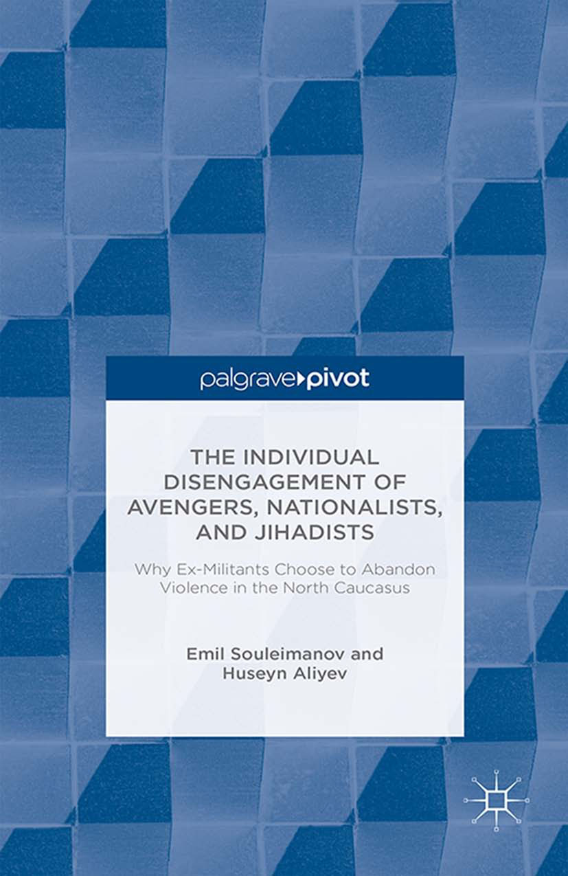 Aliyev, Huseyn - The Individual Disengagement of Avengers, Nationalists, and Jihadists, ebook