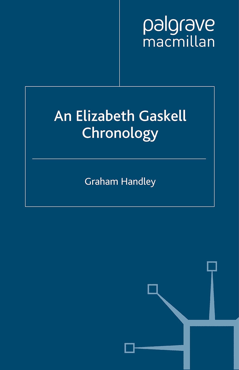 Handley, Graham - An Elizabeth Gaskell Chronology, ebook