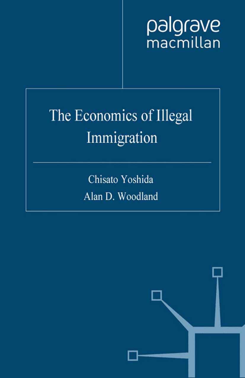 Woodland, Alan D. - The Economics of Illegal Immigration, ebook
