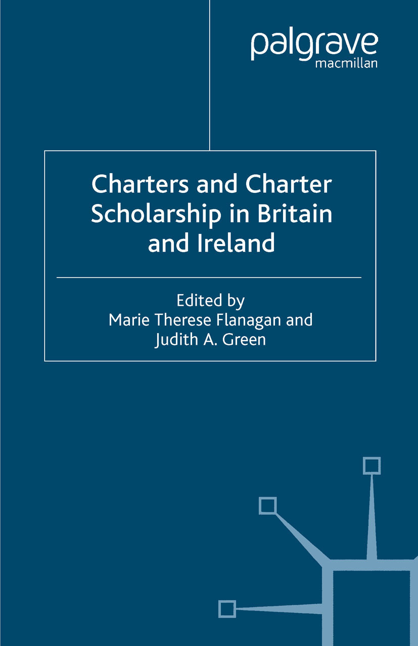 Flanagan, Marie Therese - Charters and Charter Scholarship in Britain and Ireland, ebook
