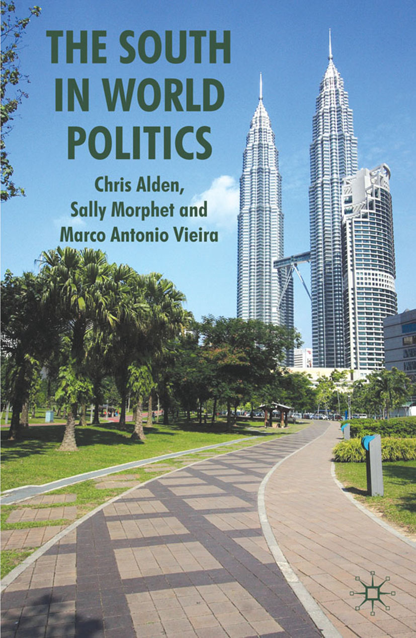 Alden, Chris - The South in World Politics, e-bok