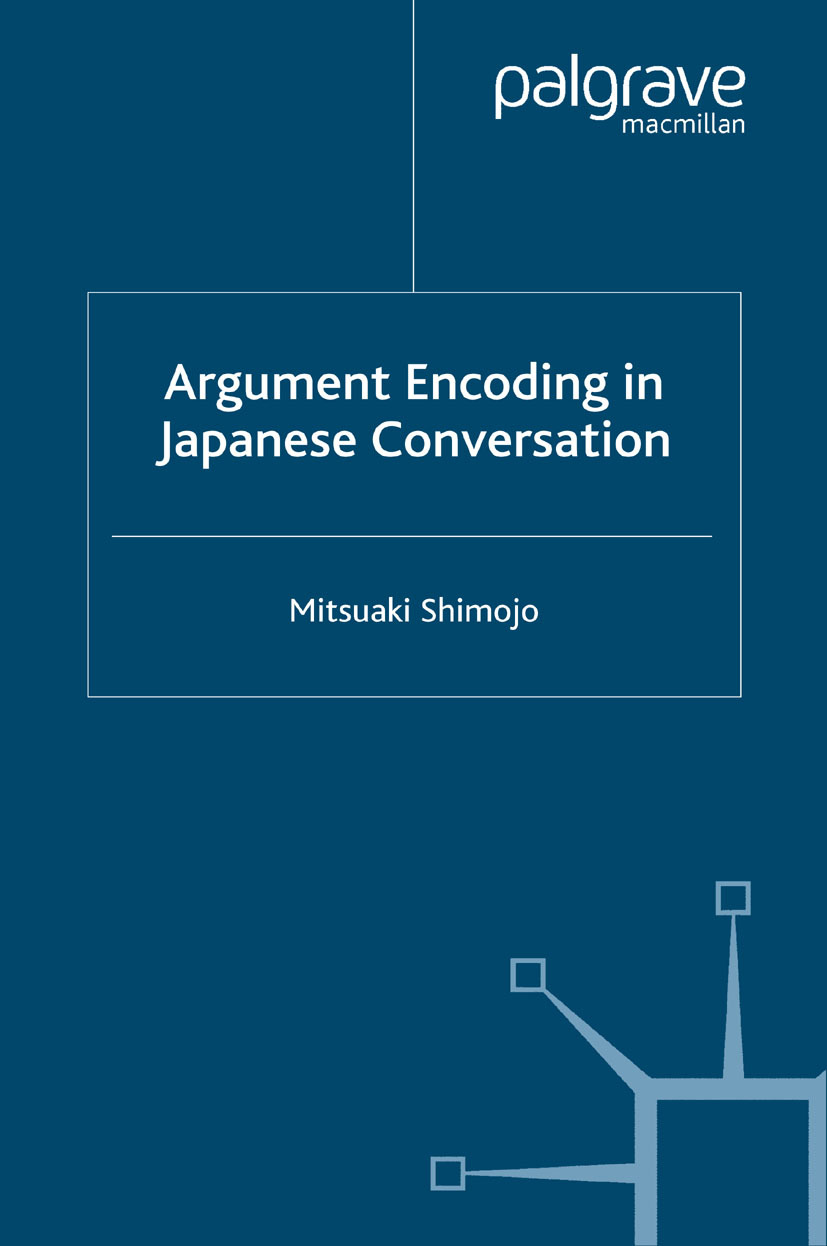 Shimojo, Mitsuaki - Argument Encoding in Japanese Conversation, ebook