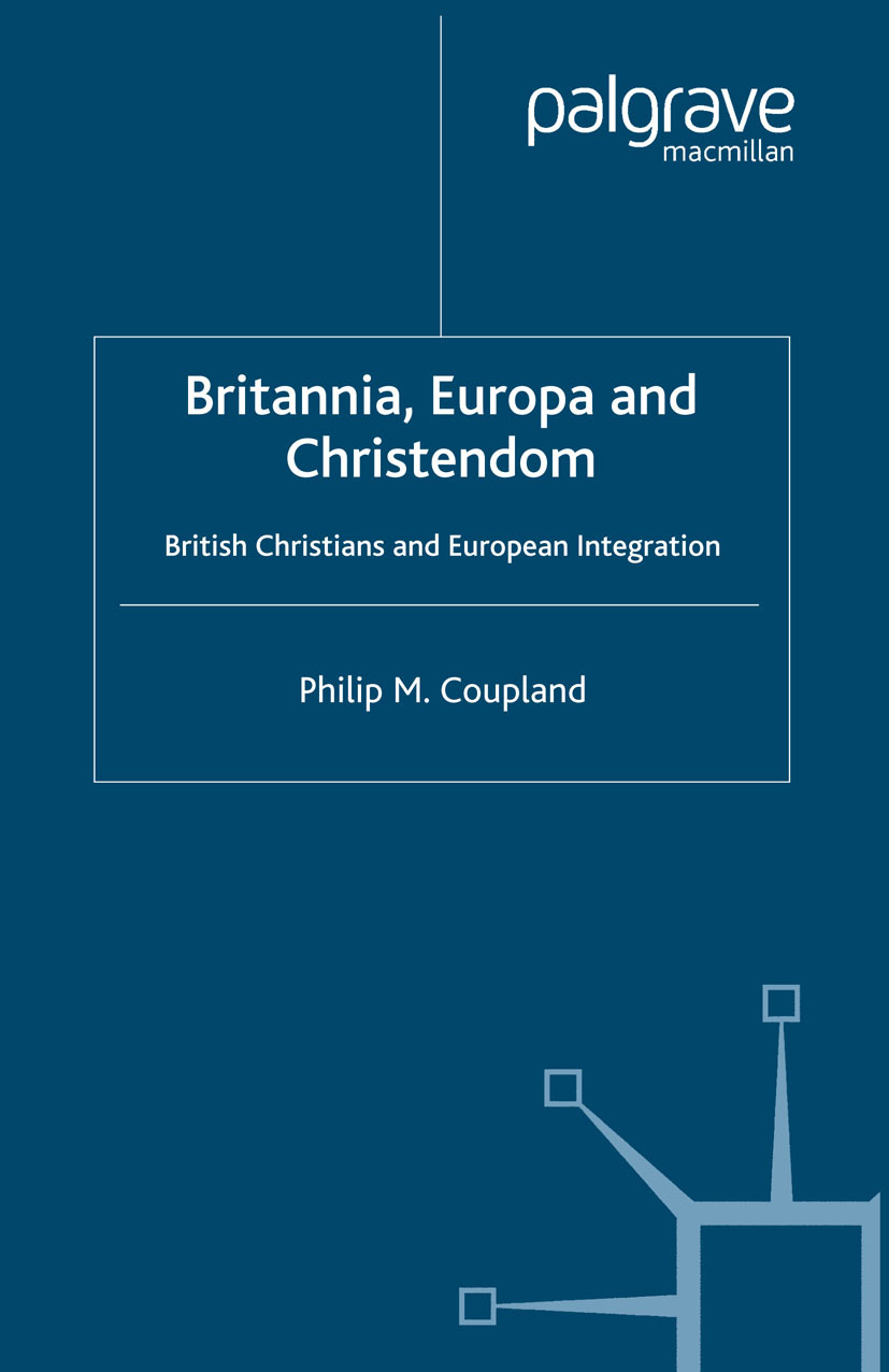 Coupland, Philip M. - Britannia, Europa and Christendom, ebook