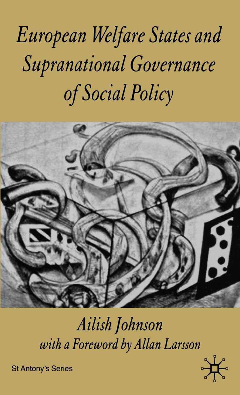 Johnson, Ailish - European Welfare States and Supranational Governance of Social Policy, e-kirja