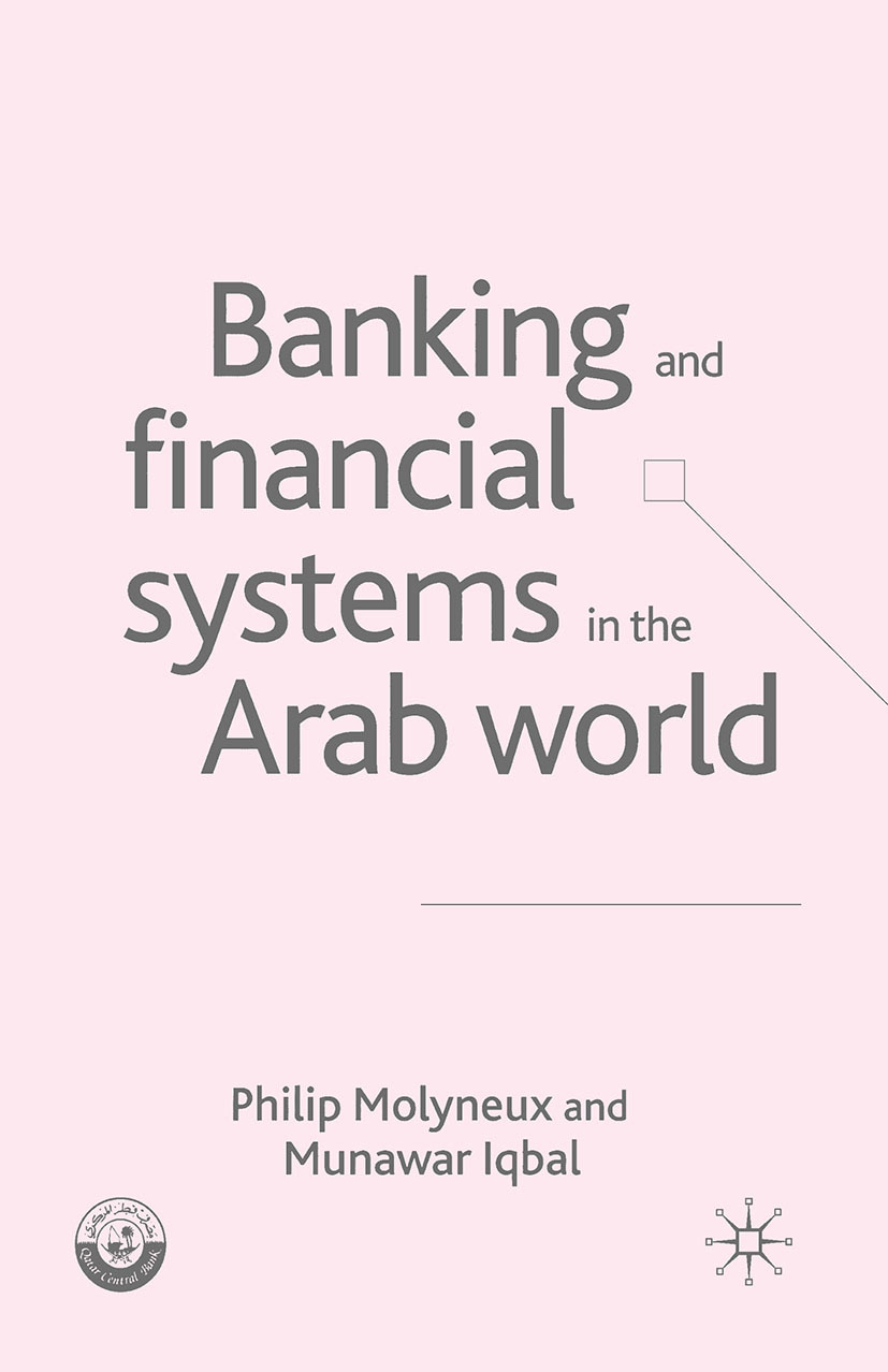 Iqbal, Munawar - Banking and Financial Systems in the Arab World, e-bok