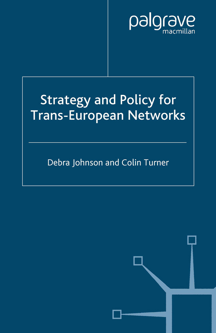 Johnson, Debra - Strategy and Policy for Trans-European Networks, ebook