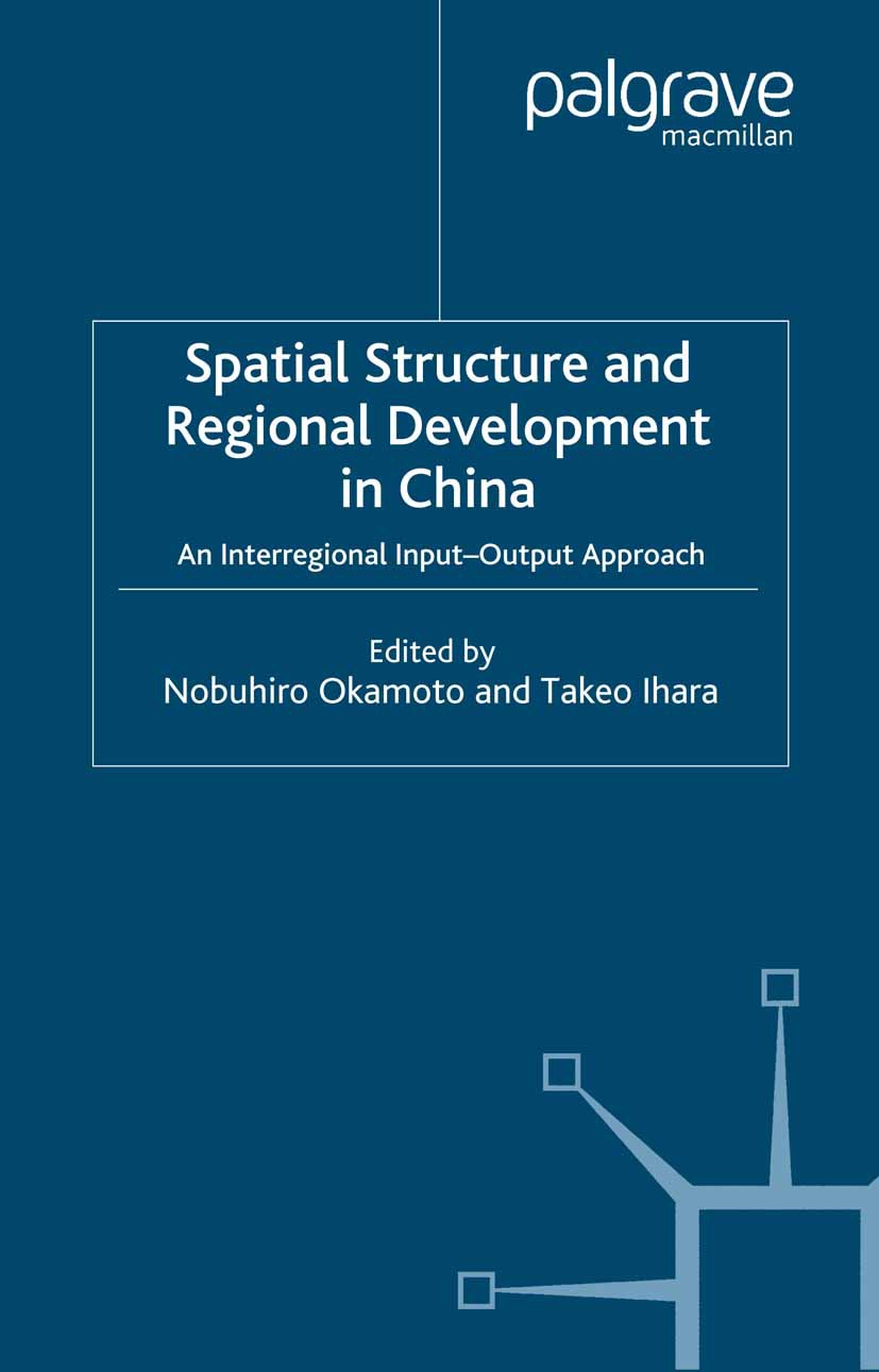 Ihara, Takeo - Spatial Structure and Regional Development in China, e-bok